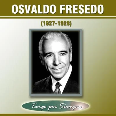 (1927-1928) 專輯 Osvaldo Fresedo