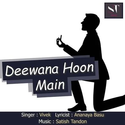 Deewana Hoon Main 專輯 Shooma Banerjee/Arif Sheikh/Vijaya Shankar/Milan Jain/Namita Laad