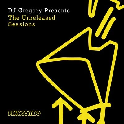 DJ Gregory presents The Unreleased Sessions 專輯 DJ Gregory/Gregor Salto