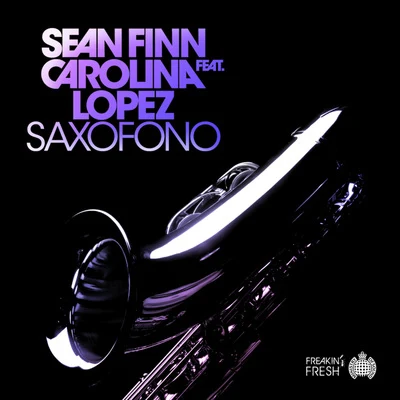 Saxófono 專輯 DJ Blackstone/Sean Finn