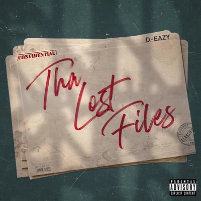 Tha Lost Files 专辑 D-Eazy/Ymtk