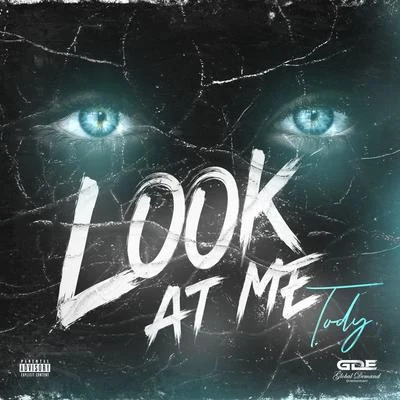 Look at Me 專輯 Tody/Ley/Eddy/Dre/L3