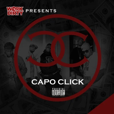 Work Dirty Presents: Capo Click 专辑 Yung Bundle/Work Dirty