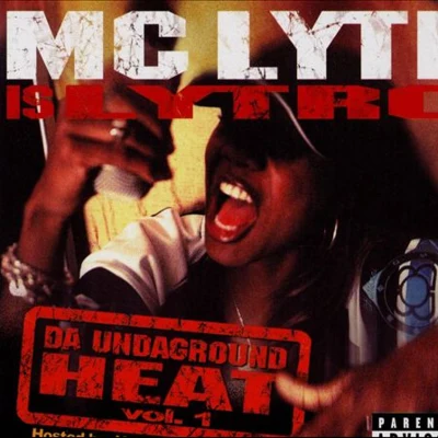 Da Undaground Heat, Vol. 1 專輯 MC Lyte