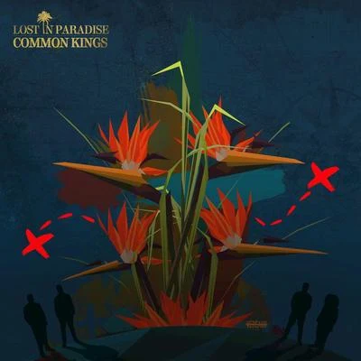 Lost in Paradise 專輯 Common Kings/Henry Fong