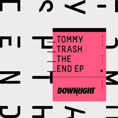 The End 專輯 Tommy Trash