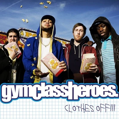 Clothes Off!! 專輯 Bleeding Through/Anberlin/Hit the Lights/Gym Class Heroes/Eighteen Visions