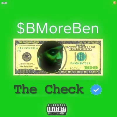 The Check 专辑 Slick Al/Tony V/BMore Ben