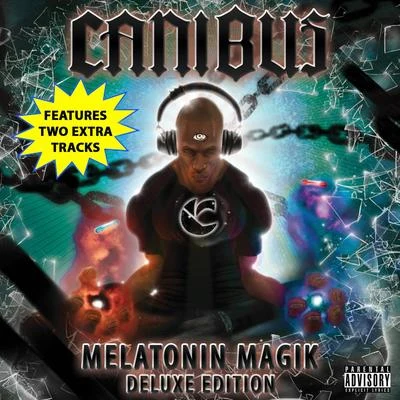 CanibusJake OneKeith Murray Melatonin Magik: Deluxe Edition