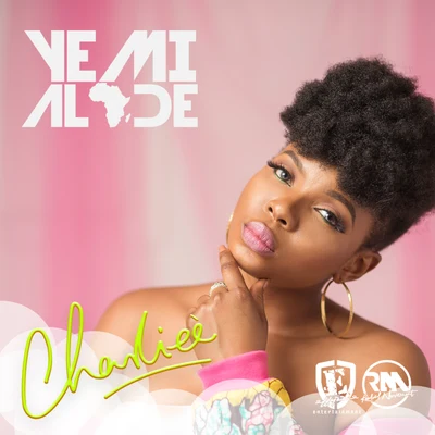 Charliee 專輯 Yemi Alade/Burna Boy/Angélique Kidjo/Mr Eazi/Shungudzo