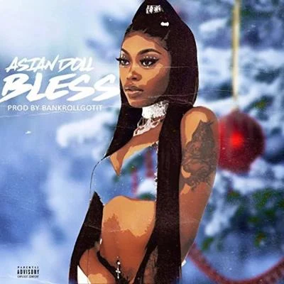 Bless 專輯 Asian Doll