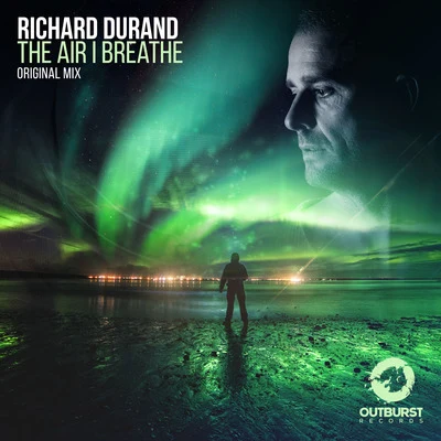 The Air I Breathe 專輯 Richard Durand