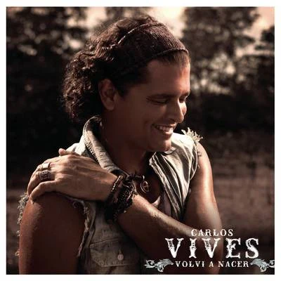 Carlos VivesRicky Martin Volví A Nacer - EP