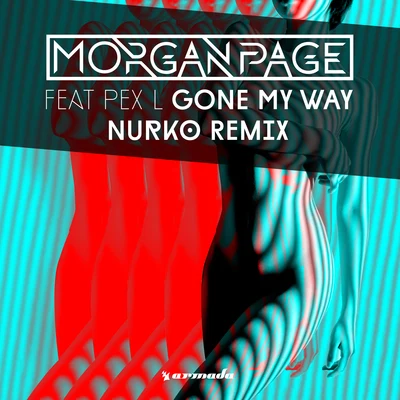 Gone My Way (Nurko Remix) 專輯 Morgan Page