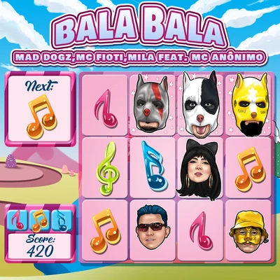 Bala Bala (feat. MC Anônimo) 专辑 Mad Dogz