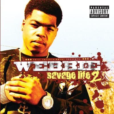 Savage Life 2 專輯 Webbie