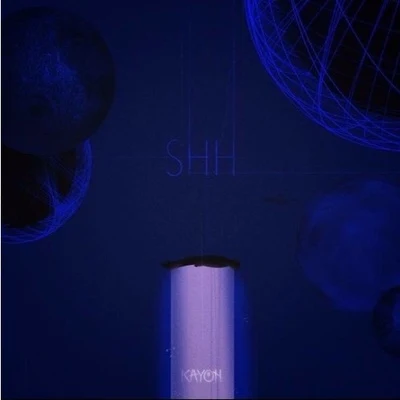 Shh 专辑 KTRL/COM3T/Kayoh/Sarah Hudson/LSDREAM