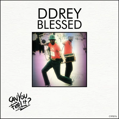 Blessed 專輯 Soundr/DDRey