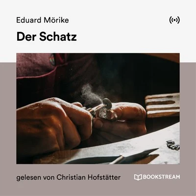 Der Schatz 專輯 Eduard Mörike/Audio Media Digital Hörbücher/Karlheinz Gabor