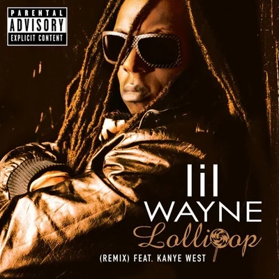 Lollipop (Nasty Ways Remix) 专辑 Lil Wayne