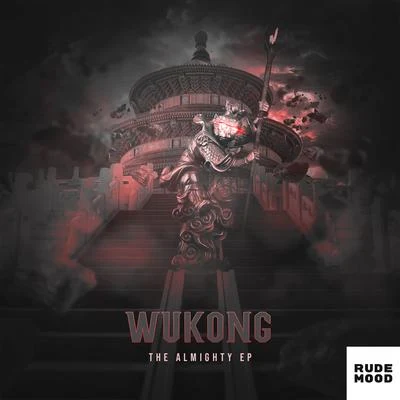 The Almighty EP 專輯 Wukong