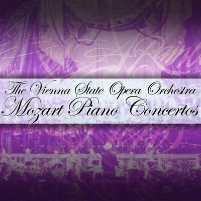 Mozart: Piano Concertos 專輯 Argeo Quadri/Orchestra of the Vienna State Opera