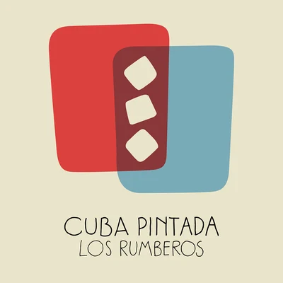 Cuba Pintada 專輯 Los Rumberos