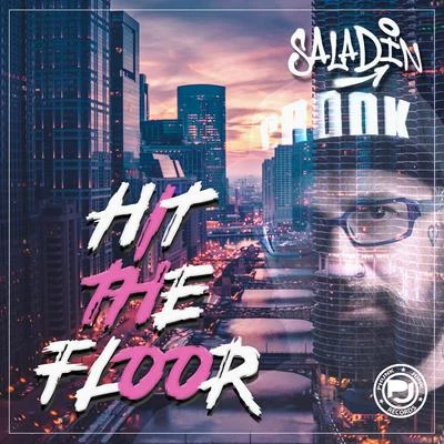 Hit The Floor 专辑 Saladin