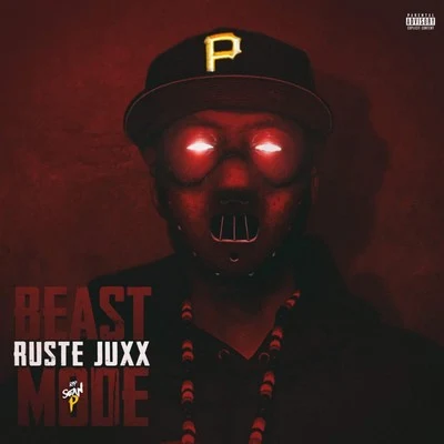 Beast Mode 專輯 Ruste Juxx