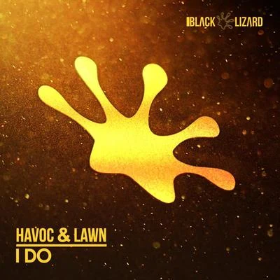 I do 專輯 Havoc & Lawn