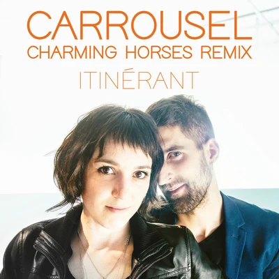 Itinérant 專輯 Carrousel/twocolors