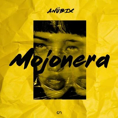 Mojonera 专辑 Anubix/Franny El Fenomeno/Jay Maly