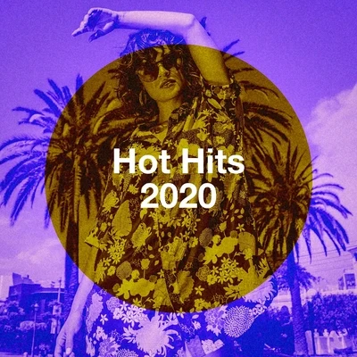 Hot Hits 2020 專輯 Ultimate Dance Hits