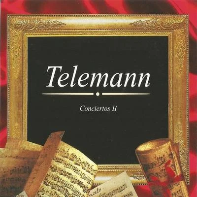 Telemann, Conciertos II 專輯 Georg Philipp Telemann/Ulrich Stötzel