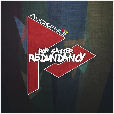 Redundancy 专辑 Rob Gasser