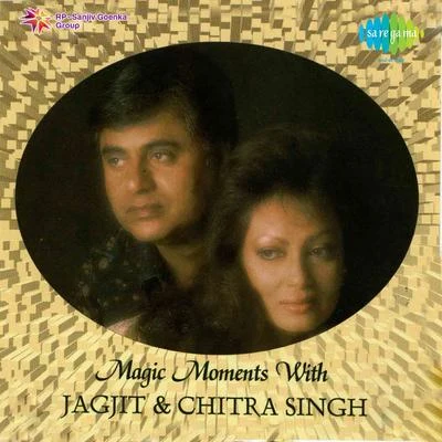 Magic Moments With Jagjit And Chitra Singh 專輯 Chitra Singh