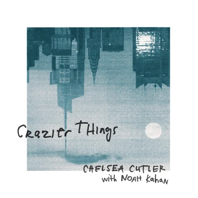 Crazier Things 專輯 Noah Kahan