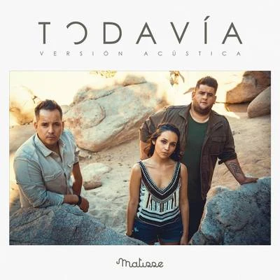 Todavía (Acústico) 專輯 Sadko/Matisse/Dave Martin/Plastik Funk/Wippenberg