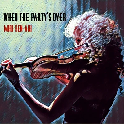 When the Partys Over 專輯 Miri Ben-Ari/Anthony Hamilton/Algebra Blessett