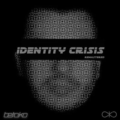 Identity Crisis (Remastered) 專輯 Betoko