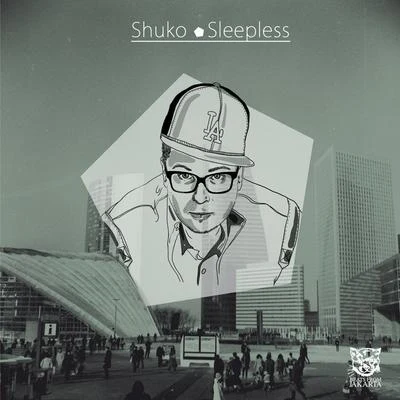 Sleepless 專輯 Shuko/Ruck P