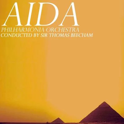 Aida 專輯 Sir Thomas Beecham/The Royal Philharmonic Orchestra