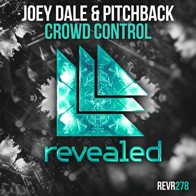 Crowd Control 專輯 Joey Dale