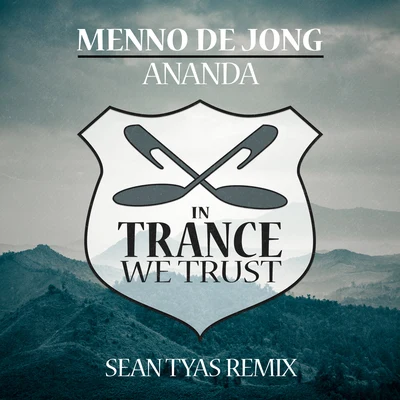 Ananda (Sean Tyas Remix) 專輯 Menno de Jong