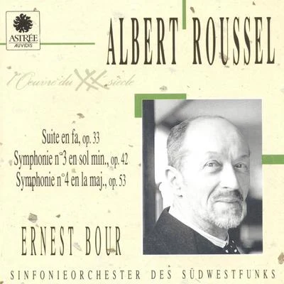 Roussel: Suite en fa, Symphonie No. 3, Symphonie No. 4 專輯 Stefania Woytowicz/Ernest Bour/Symphonieorchester des Südwestfunks-Baden-Baden