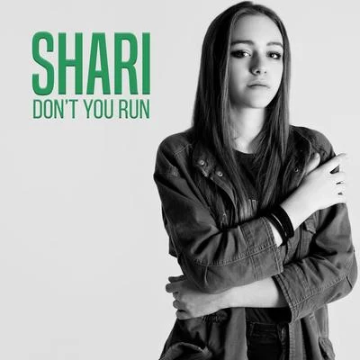 Don&#x27;t You Run 专辑 Rietti/Shari