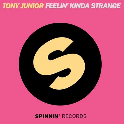 Feelin Kinda Strange 專輯 Tommy Jayden/Tony Junior