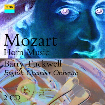 Barry TuckwellMembers of the Gabrieli QuartetKenneth Essex Quintet for Piano, Oboe, Clarinet, Horn, and Bassoon in E flat, K. 452