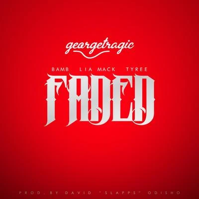 Faded 專輯 Tyree/Billz