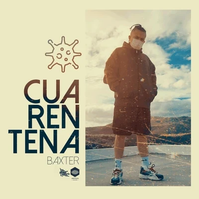 Cuarentena 專輯 Baxter